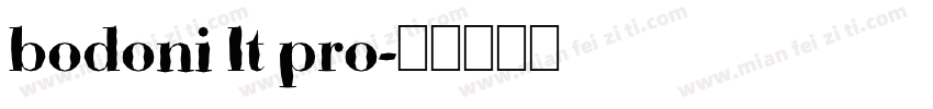 bodoni lt pro字体转换